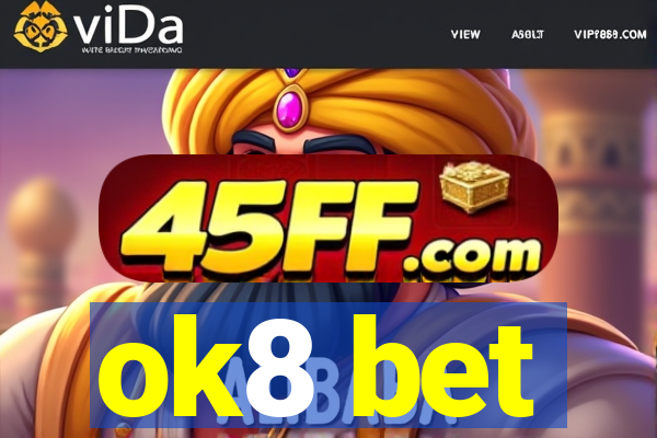 ok8 bet